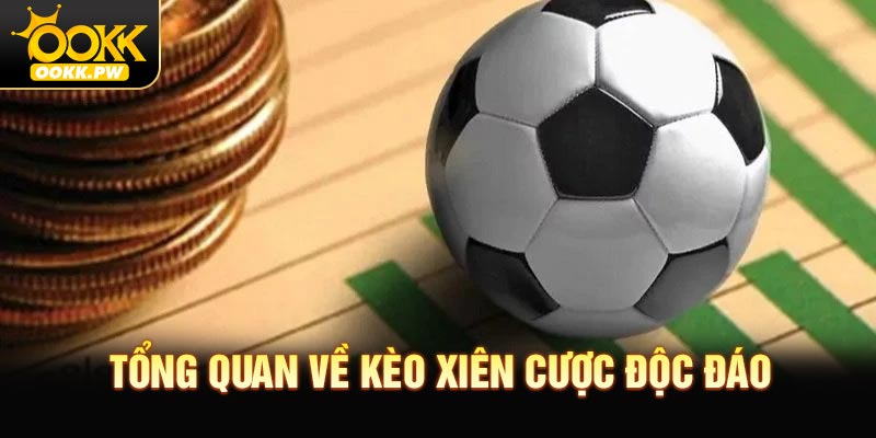 Kèo xiên là gì? Tổng quan về kèo cá cược độc đáo