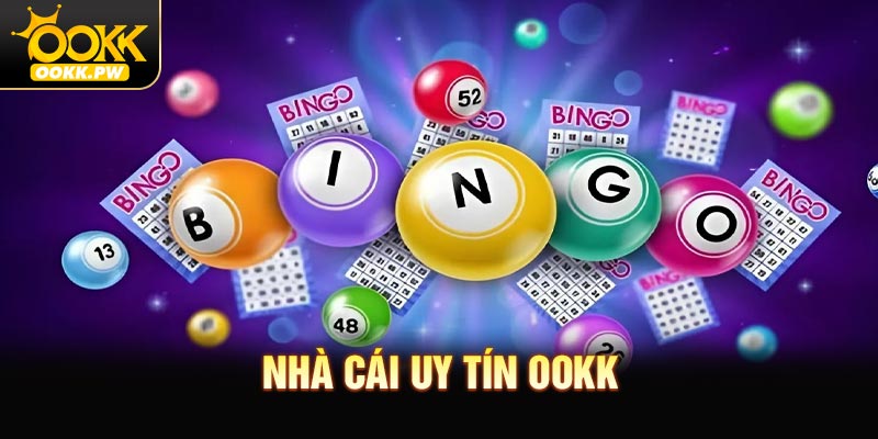 Nhà Cái Uy Tín OOKK - Tin Tức Cho Người Chơi Xổ số uy tín