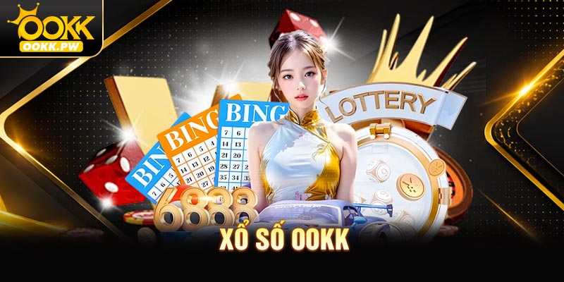 Xổ Số OOKK